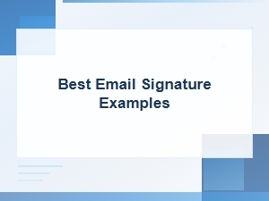 Best Email Signature Examples for Professional Communication